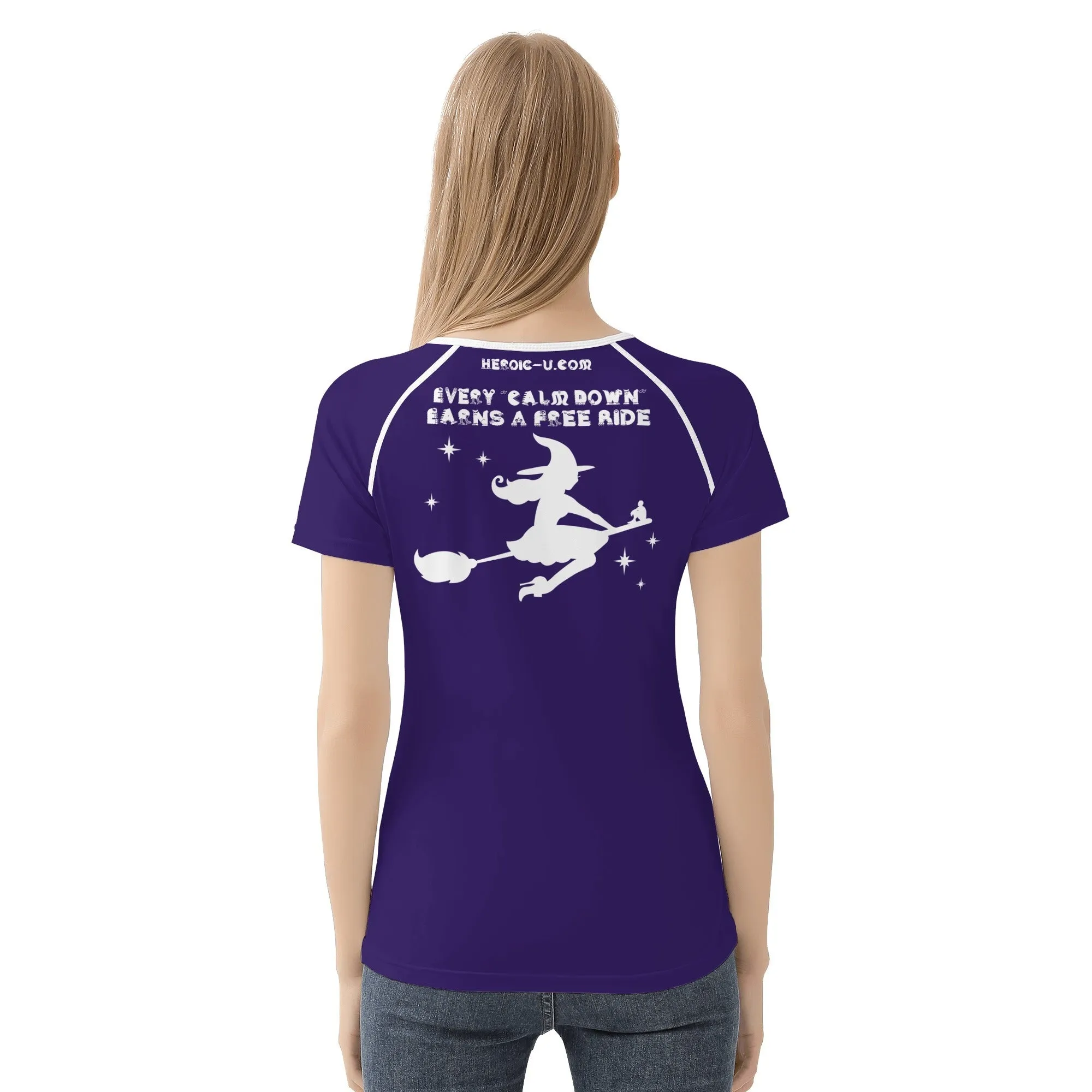 CALM DOWN Earns A Ride On The Broom Womens T Shirt for Halloween