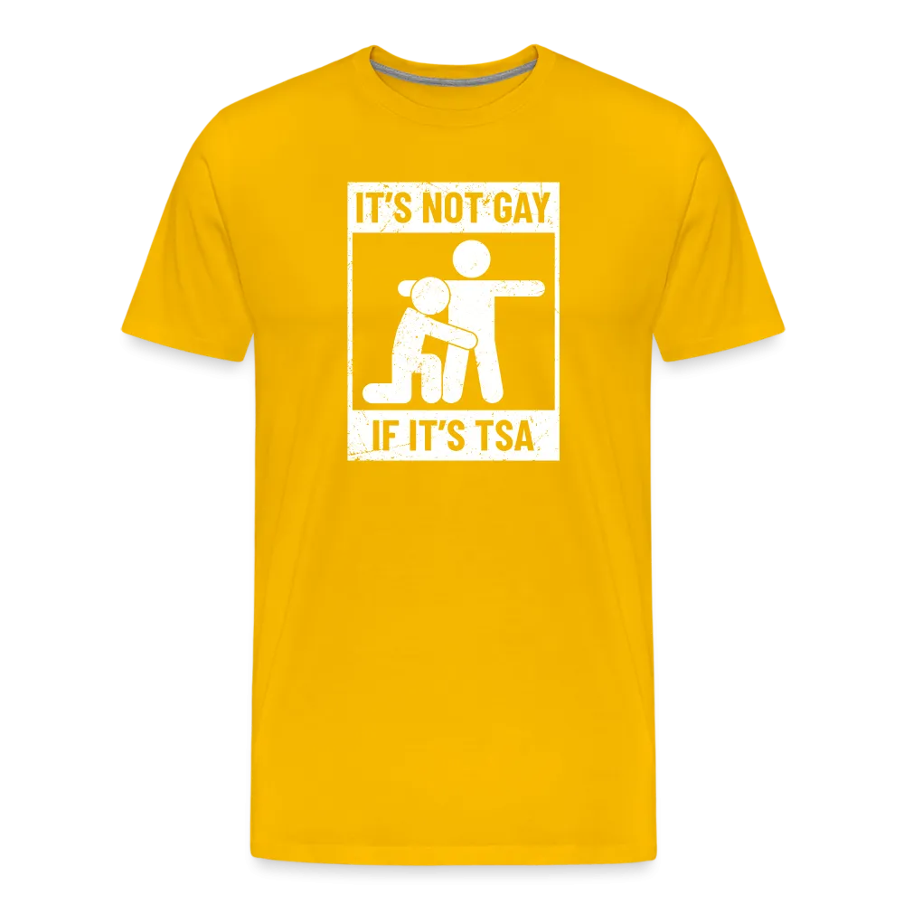 Men's 'Airport Chuckle' Premium Tee - It's Not Gay, If It's TSA